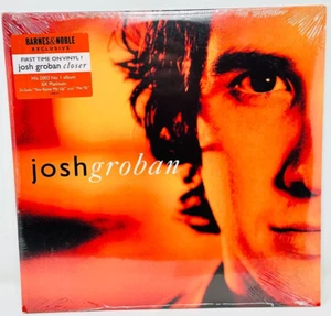 JOSH GROBAN CLOSER BARNERS & NOBLE 1ST PRESS LP YOU RAISE ME UP WHEN YOU SAY YOU - Picture 1 of 2