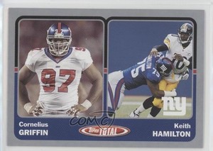 2003 Topps Total Silver Cornelius Griffin Keith Hamilton #414