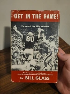 Vintage 1965 Get in the Game! Book By Bill Glass of the Browns--Signed Copy - Picture 1 of 9