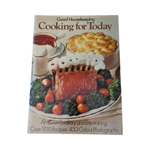 Good Housekeeping Cooking For Today Cookbook Hardcover - Picture 1 of 2