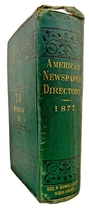 Geo. P. Rowell & Co. American Newspaper Directory 1877 1043 pp;  1000s of papers - Picture 1 of 5