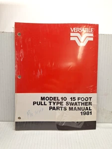 USED OLD STOCK VERSATILE PARTS CATALOG FOR 10 & 15 FT PULL-TYPE SWATHER PU3049 - Picture 1 of 3