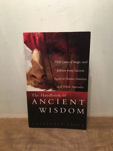 "Handbook of Ancient Wisdom" by Cassandra Eason - 300 Years of Magic & Folklore - Foto 1 di 7