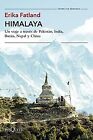Himalaya (Tiempo de Memoria) by Fatland, Erika | Book | condition good