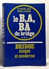 Le b a ba du bridge - tome trois | Lahana Henri Jais Pierre | Etat correct