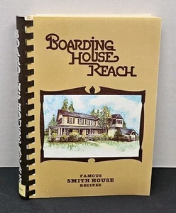 Boarding House Reach Cookbook From The Famous Smith House Dahlonega GA 1983 EUC - Picture 1 of 4