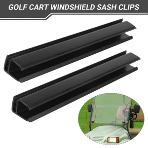 1Pair Golf Carts Windshield Sash Clips Kit 1"x12.6" For Club Car DS & Precedent - Picture 1 of 12