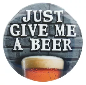 Ein großer lustiger Kühlschrankmagnet "JUST GIVE ME A BEER" (3 Zoll/76 mm) - Bild 1 von 2
