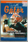 Tales From The Gator Swamp By Danny Wuerffel 2006 Trade Paperback