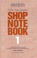 "WUJEK" DAVE GINGERRY'S SHOP NOTEBOOK I By Vince Ginery **FABRYCZNIE NOWY**