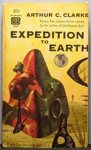 Clarke, Arthur C. - Expedition to Earth PB  1961 Ballantine 472K Good+ - Picture 1 of 3