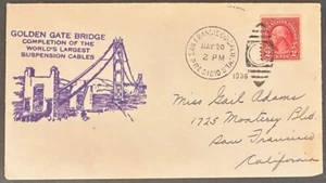 US #599 w San Francisco Presidio Sta cncl on Golden Gate Bridge Cable Completi*d - Picture 1 of 6