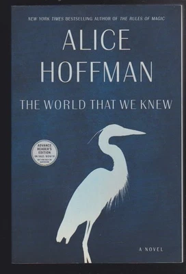 The World That We Knew: A Novel by Alice Hoffman Advanced Copy Paperback LN Foto 1 de 3