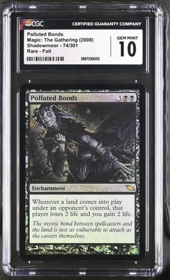 POLLUTED BONDS Shadowmoor Foil Rare CGC 10 MTG [Nostalgium] - Image 1 of 2