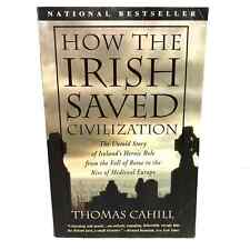 How the Irish Saved Civilization, Pre-owned Paperback  by Thomas Cahill