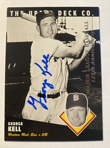 George Kell 1994 Upper Deck #96 All Time Heroes 125th Anniversary AUTOGRAPHED