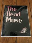 Dead Muse 1990 Eddie Campbell Former Peter Bagge (Fantagraphics Editor) Copy