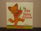 Fox Makes Friends - Paperback By Adam Relf - GOOD