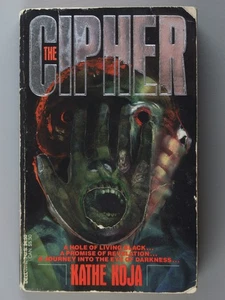 The Cipher von Kathe Koja Dell 1991 Horror Taschenbuch 1. Auflage Stanzeinband - Bild 1 von 17