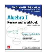 McGraw-Hill Education Algebra I Review and Workbook, Sandra Luna Mccune