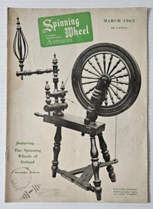 Vtg Magazine Spinning Wheel  an National Magazime about Antiques March 1962 - Picture 1 of 10