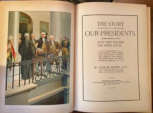 THE STORY OF OUR PRESIDENTS  Morris  HC book 1905 US History for Children - Picture 1 of 3