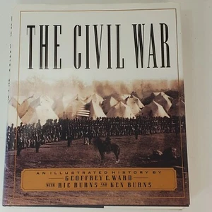 The Civil War :An Illustrated History by Ric Burns,Geoffrey C Ward and Ken Burns - Picture 1 of 12