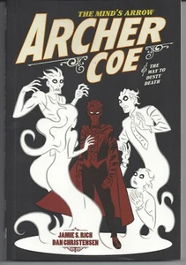 Archer Coe GN 2 Mind's Arrow Way of Dusty Death kostenloser Versand - Bild 1 von 2