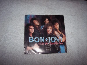 BON JOVI--I'LL BE THERE FOR YOU / HOMEBOUND TRAIN   45  PS   #781 - Picture 1 of 4