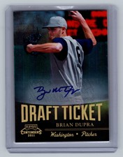 2011 Playoff Contenders Draft Ticket Autographs #DT88 Brian Dupra