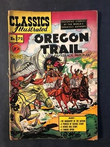 Classics Illustrated #72 Oregon Trail HRN 73 - Foto 1 di 2