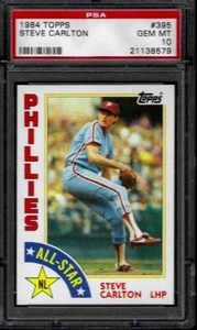 PSA 10 - 1984 Topps #395 Steve Carlton ALL-STAR Philadelphia Phillies HOF - Bild 1 von 3