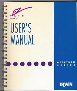 1991 EZTAPE for DOS User's Manual Accutrak Series Irwin Vintage Computers - Picture 1 of 2