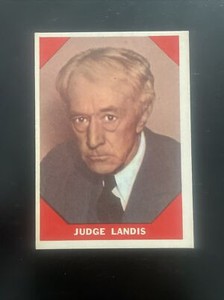 JUDGE Kenesaw Mountain LANDIS FIRST MLB Commissioner 1960 Fleer Baseball #64 EX+