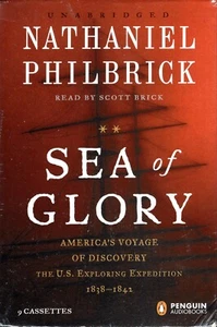 NATHANIEL PHILBRICK Sea of Glory USA Exploring Voyage HÖRBUCH Kassette NEU - Bild 1 von 2