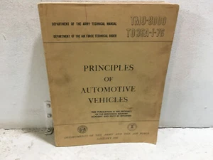 TM 9-8000 Principles of Automotive Vehicles. Dep. of the Army & Air Force. 1956 - Picture 1 of 9