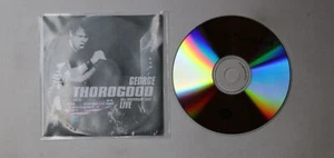 George Thorogood & The Destroyers 30th Anniversary Tour: Live GER ADV CDR 2004 - Bild 1 von 1