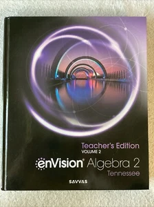 Teacher’s Edition Volume 2 Envision Algebra 2 Tennessee 36A - Picture 1 of 2