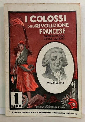 97824 I colossi della Rivoluzione Francese: Mirabeau - Nerbini 1930 - Immagine 1 di 2