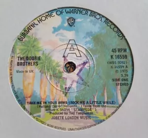 The Doobie Brothers - Take Me In Your Arms Rock Me 7" Vinyl - Warner Bros - 1975 - Picture 1 of 2