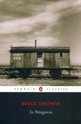 In Patagonia (Penguin Classics) by Bruce Chatwin Foto 1 de 1