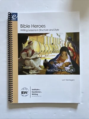 IEW Bible Heroes Writing Lessons Teacher's Manual - Image 1 of 4
