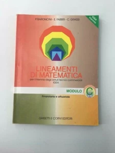 P. Baroncini - Lineamenti di matematica, mod. C - Ghisetti e corvi editori 2006 - Picture 1 of 1