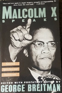 Malcolm X Speaks : Selected Speeches and Statements by George Breitman (1994,) - Bild 1 von 4