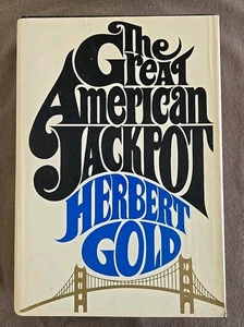 The Great American Jackpot by Herbert Gold 1st Print Extremely Rare HC DJ 1969 - Imagen 1 de 8