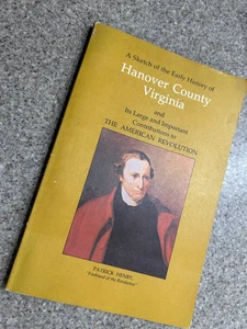 Vintage Hanover County Virginia A Sketch of Early History 1776 - 1976, Richmond - Bild 1 von 13