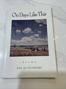 On Days Like This: Poems by Quisenberry - Picture 1 of 9
