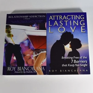 Roy Biancalana Lot of 2 Books - Relationship Addiction + Attracting Lasting Love - Imagen 1 de 6