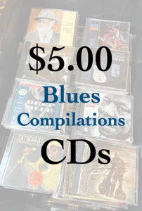 $5.00 Blues Compilations CDs - VG to Mint - Unlimited $5 Shipped - Foto 1 di 106