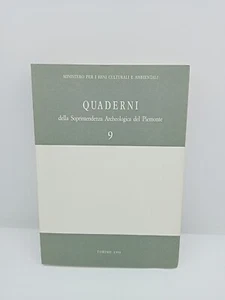 QUADERNI della Soprintendenza Archeologica del Piemonte 9 - 1990 - Foto 1 di 6